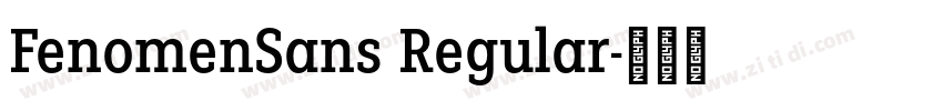 FenomenSans Regular字体转换